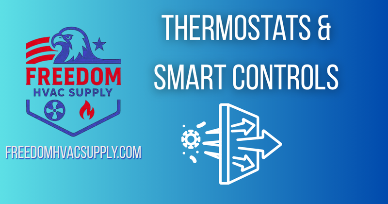 Freedom HVAC Supply graphic showing smart thermostat and Wi-Fi HVAC controls.