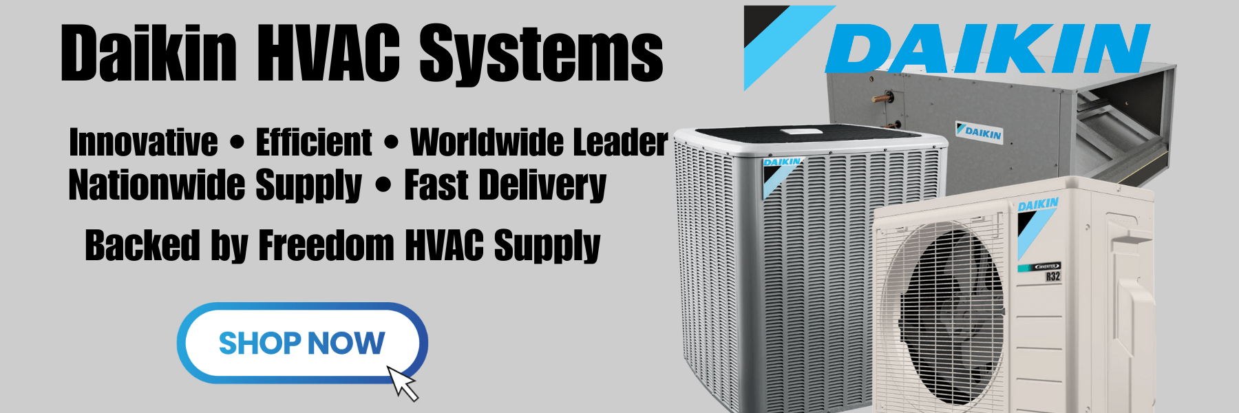 Daikin HVAC systems from Freedom HVAC Supply — energy-efficient air conditioning and heat pump solutions for homes and businesses across the U.S.