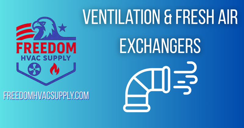 Freedom HVAC Supply graphic showing ERV and HRV ventilation airflow in a home