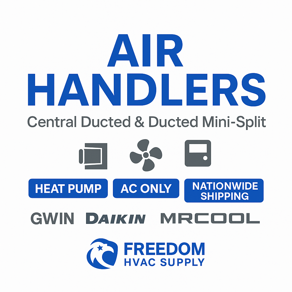 Air Handlers | Central Ducted & Mini-Split | Freedom HVAC – Freedom ...
