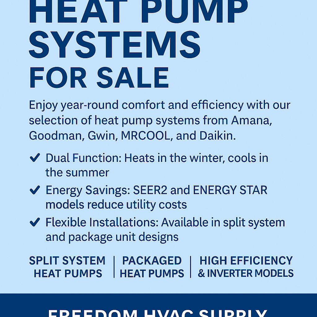 Freedom HVAC Supply Heat Pump Systems collection, featuring split and packaged heat pumps with nationwide sales and delivery.